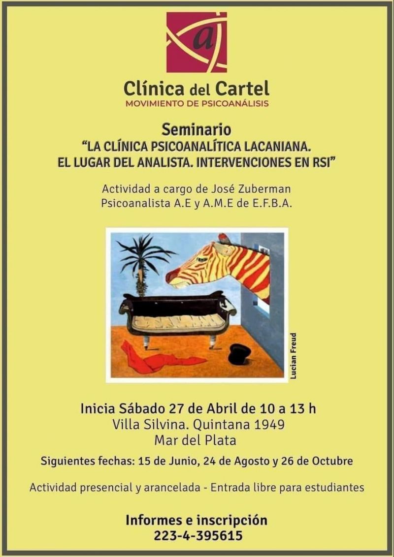 LA CLINICA PSICOANALITICA LACANIANA. EL LUGAR DEL ANALISTA EN LA TRANSFERENCIA. INTERVENCIONES EN RSI.